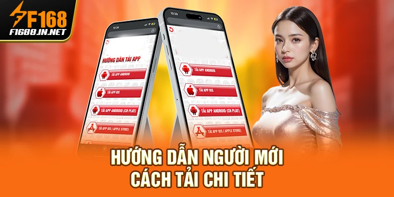 Hướng dẫn người mới cách tải chi tiết