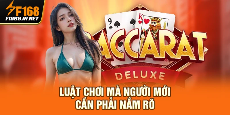 Luật chơi mà người mới cần phải nắm rõ